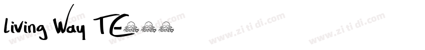 living Way TC字体转换
